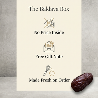 The Baklava Box gift promise: no price inside, free gift note, made fresh on order