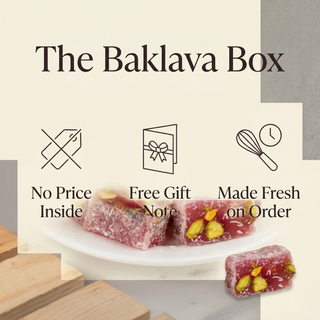 The Baklava Box gift promise: no price inside, free gift note, made fresh on order